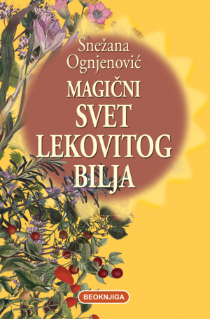 Magični svet lekovitog bilja