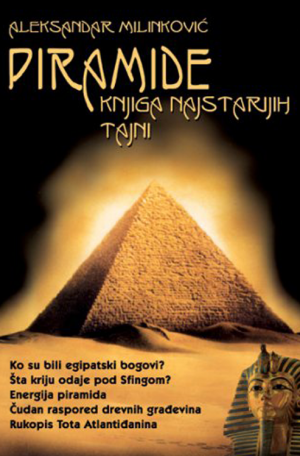 Piramide - knjiga najstarijih tajni